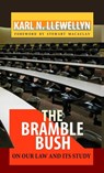 The Bramble Bush: On Our Law and Its Study - Karl N. Llewellyn - 9781610271356