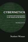 Cybernetics, Second Edition: or Control and Communication in the Animal and the Machine - Norbert Wiener - 9781610272001