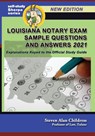 Louisiana Notary Exam Sample Questions and Answers 2021 - Steven Alan Childress - 9781610274258