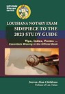 Louisiana Notary Exam Sidepiece to the 2023 Study Guide - CHILDRESS,  Steven Alan - 9781610274784
