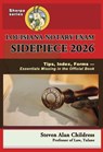 Louisiana Notary Exam Sidepiece 2026: Tips, Index, Forms - Essentials Missing in the Official Book - Steven Alan Childress - 9781610275378