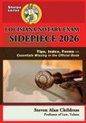 Louisiana Notary Exam Sidepiece 2026 - Steven Alan Childress - 9781610275385