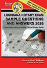 Louisiana Notary Exam Sample Questions and Answers 2026 - Steven Alan Childress - 9781610275408