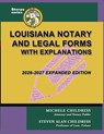 Louisiana Notary and Legal Forms with Explanations - Michele Childress ; Steven Alan Childress - 9781610275439