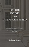 For the Poor and Disenfranchised - Robert Saute - 9781610277969