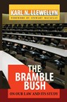 The Bramble Bush - Karl N Llewellyn - 9781610278041