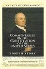 Commentaries on the Constitution of the United States - Joseph Story - 9781610278089
