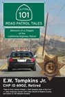 101 Road Patrol Tales - E W Tompkins Jr - 9781610350006