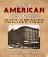 The Great American Shopping Experience - Stephen H Provost - 9781610359917