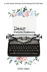 Dear Future Husband - Cally Logan - 9781610361606