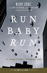 Run Baby Run - Nicky Cruz - 9781610361927