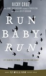 Run Baby Run-New Edition - Nicky Cruz - 9781610362238