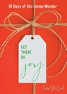 Let There Be Joy - Carol McLeod - 9781610369947