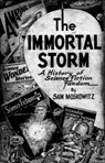 The Immortal Storm - Sam Moskowitz - 9781610373340