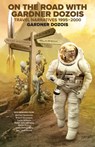 On the Road with Gardner Dozois - Gardner Dozois - 9781610373371