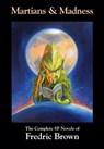 Martians and Madness - Fredric Brown - 9781610373463