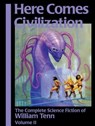 Here Comes Civilization - William Tenn - 9781610373500