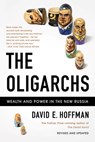 The Oligarchs - David E Hoffman - 9781610391115