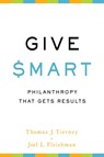 Give Smart - Joel Fleishman ; Thomas Tierney - 9781610391467