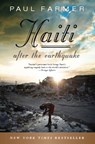 Haiti After the Earthquake - Paul Farmer - 9781610392075