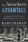 The Attacker's Advantage - Ram Charan - 9781610394758