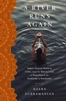 A River Runs Again - Meera Subramanian - 9781610395304