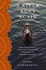 A River Runs Again - Meera Subramanian - 9781610395311