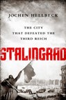 Stalingrad - Christopher Tauchen ; Jochen Hellbeck - 9781610397186