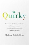 Quirky - SCHILLING,  Melissa A. - 9781610397926