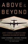 Above and Beyond - Casey Sherman ; Michael J. Tougias - 9781610398053