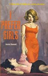 I Prefer Girls - Jessie Dumont - 9781610530163