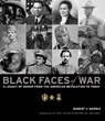 Black Faces of War - Robert V. Morris - 9781610601047