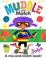 Muddle and Match Jobs - Frankie Jones - 9781610674911