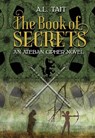 The Book of Secrets: Volume 1 - A. L. Tait - 9781610678278