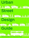 Urban Street Design Guide - National Association of City Transportation Officials - 9781610914949