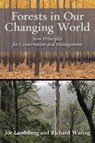 Forests in Our Changing World - Joe Landsberg ; Richard Waring - 9781610914956