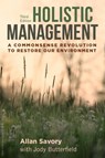 Holistic Management - Allan Savory ; Jody Butterfield - 9781610917438
