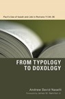 From Typology to Doxology - Andrew David Naselli - 9781610977692
