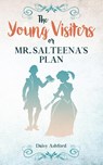 The Young Visiters or, Mr. Salteena's Plan - Daisy Ashford - 9781611040531