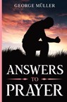 Answers to Prayer - George Müller - 9781611045413