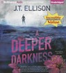 A Deeper Darkness -  - 9781611063165