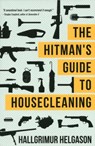 The Hitman's Guide to Housecleaning - Hallgrimur Helgason - 9781611091397