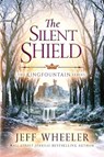The Silent Shield - Jeff Wheeler - 9781611097535