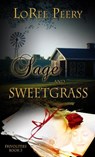 Sage and Sweetgrass - Loree Peery - 9781611160970