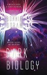 Dark Biology - Bonnie Doran - 9781611162776