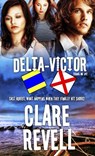 Delta-Victor - REVELL,  Clare - 9781611165074