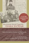 Upcountry South Carolina Goes to War - Tom Moore Craig ; Melissa Walker - 9781611171105