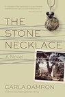 The Stone Necklace - Carla Damron - 9781611176209