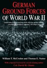 German Ground Forces of World War II - William T. McCroden ; Thomas E. Nutter - 9781611211016
