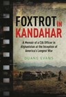 Foxtrot in Kandahar - Duane Evans - 9781611214468